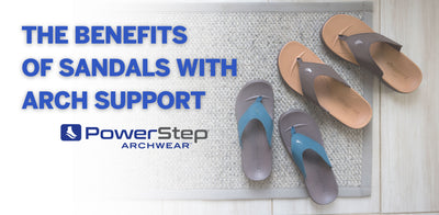 The Benefits of Wearing Sandals with Arch Support