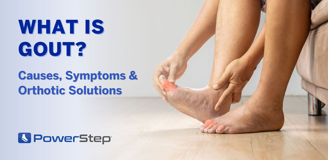 All About Gout by PowerStep