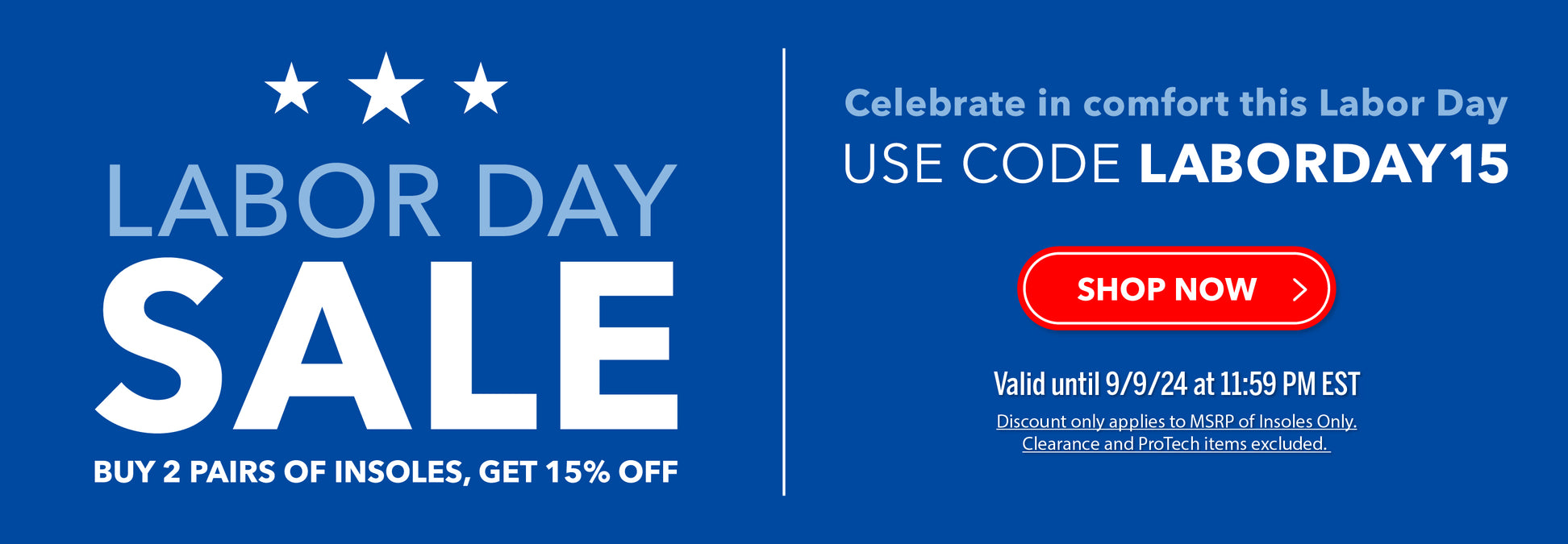 Power Step - Labor Day Sale – Buy 2 Insoles, Save 15%!